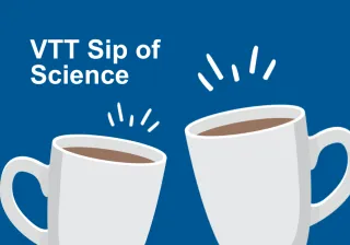 VTT Sip of Science